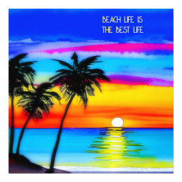Beach Life ist das beste Leben. Palmen, Ozean, Son Fotodruck