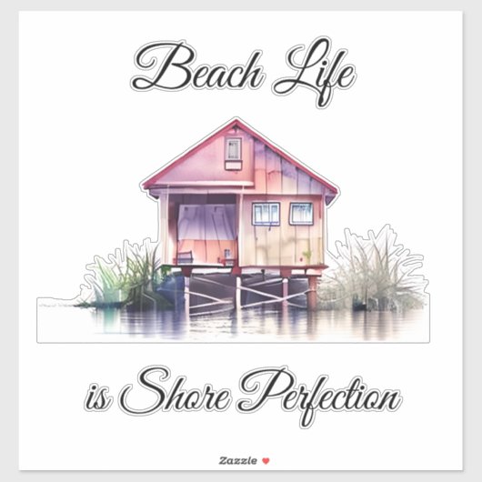 Beach Life ist Shore Perfektion Aufkleber (Blatt)