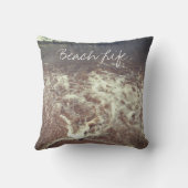 Beach Life Quotes Waves Ocean Sandy Foamy Water Kissen (Rückseite)