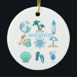 Beach Life Thunder_Cove Keramik Ornament<br><div class="desc">Leben Sie das Strandleben,  um sich mit Ihrem eigenen Gruß,  Namen,  Nachricht usw.</div>