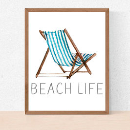 Beach Life Zitat Nautical Beach Sommerstuhl Poster