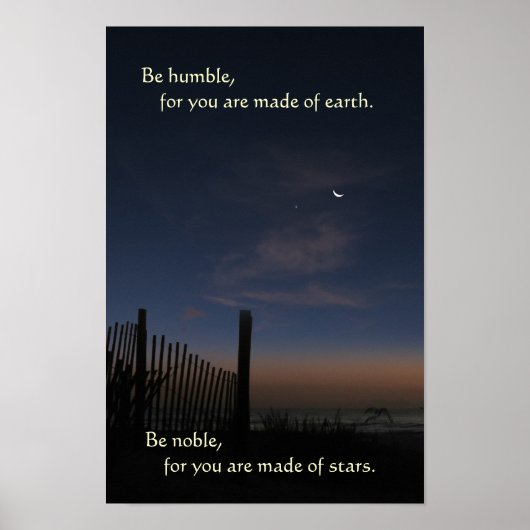 Beach Moon Sunrise "Be Noble" Poster (Vorne)