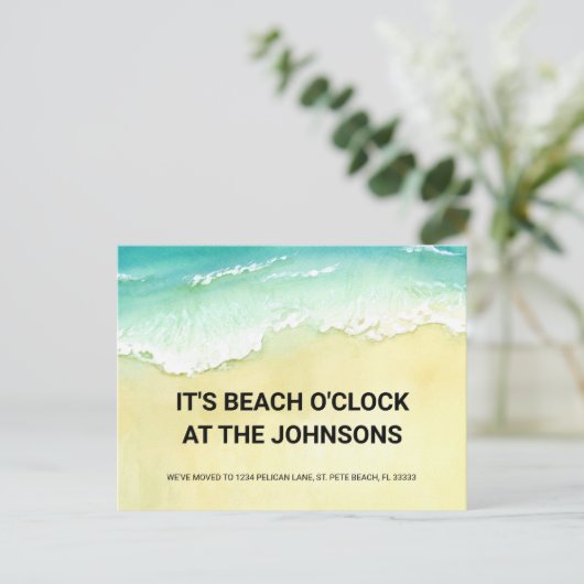 Beach O'Clock Ocean Waves New Zuhause Moving Ankündigungspostkarte (Stehend Vorderseite)