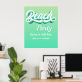 Beach Party Poster (Heimbüro)