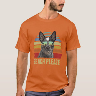 Beach Please Australian Cattle Dog Dog Funny Summe T-Shirt