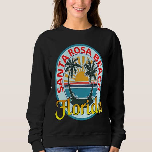 Beach Please Santa Rosa Beach Florida Beach Spring Sweatshirt (Vorderseite)