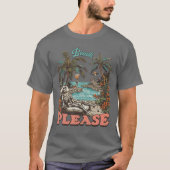 Beach Please Summerween Skeleton Beach Vacation Ou T-Shirt (Vorderseite)