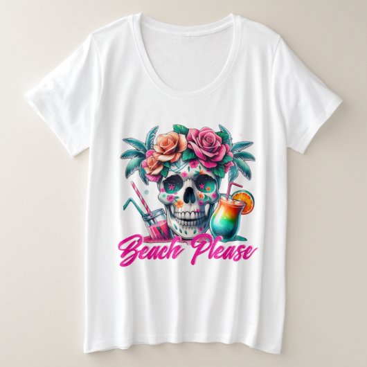 Beach Please Tropical Skull Plus Size T-Shirt (Design vorne)