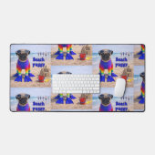 Beach Puggy Schreibtischunterlage (Tastatur & Maus)