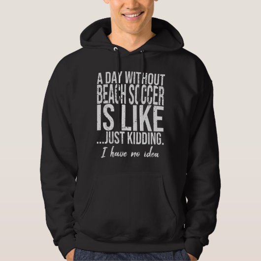 Beach Soccer Sportgeschenk Hoodie (Vorderseite)