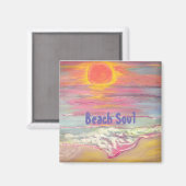 Beach Soul Magnet (Vorderseite/Rückseite)