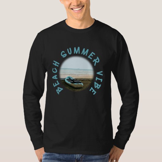 Beach Summer Vibes Vacation Humorous Saying T-Shirt (Vorderseite)