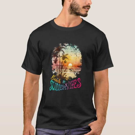 Beach Summer Vibes Vacation Idea T-Shirt (Vorderseite)