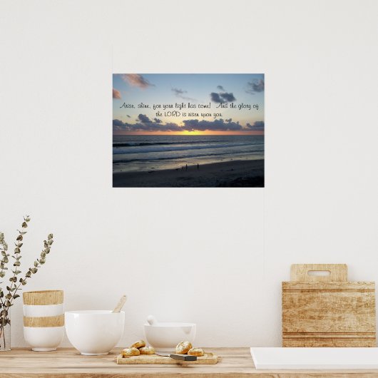 Beach Sunset Arise Isaiah 60:1 Print Poster (Küche)