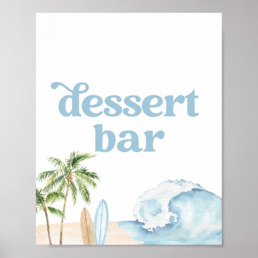 Beach Surf Baby Dusche Dessert Bar Sign Poster (Vorne)