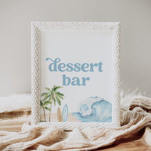 Beach Surf Baby Dusche Dessert Bar Sign Poster
