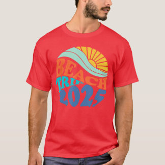 Beach Trip 2025 Beach Matching Family Summer Vacat T-Shirt
