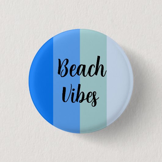 Beach Vibes, Blue Stripes Button (Vorderseite)