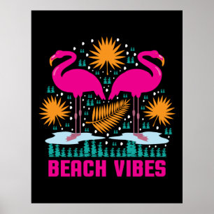 Beach Vibes Pink Flamingos-19501 Poster