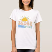 Beach Vibes Sunshine & Waves T - Shirt (Vorderseite)