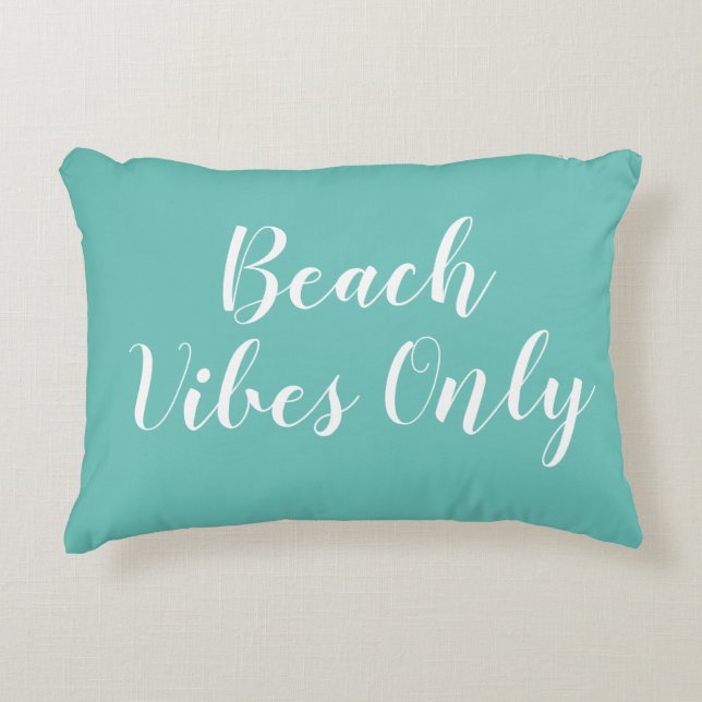 Beach Vibes Türkis Script Akzent Kissen (Vorderseite)