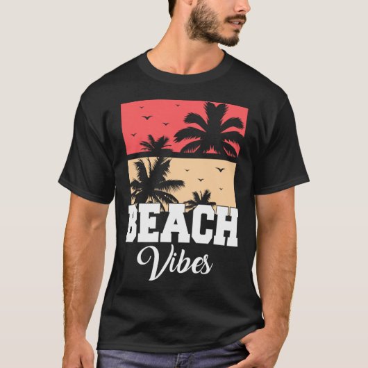 Beach Vibes Vacation Beach Summer T-Shirt (Vorderseite)