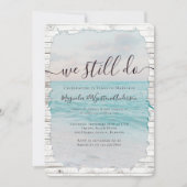 Beach Vow Erneuerung, die wir noch tun Hochzeit Einladung (Vorderseite)
