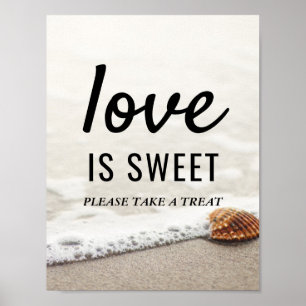 Beach Waves Hochzeit Liebe ist süße Zeichen Poster