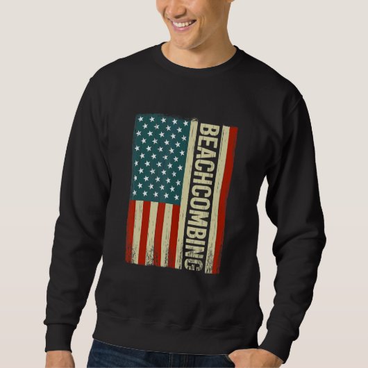 Beachcombing USA Flag 4th of July beachcomb beachc Sweatshirt (Vorderseite)