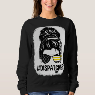 Beached Dispatcher Life Mama Messy Hair Bun Mother Sweatshirt