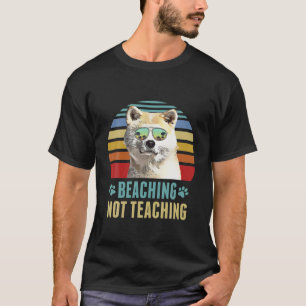 Beaching, nicht lehren Kanaan Hunde Lehrer Sommer T-Shirt