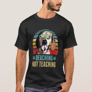 "Beaching not lehring American English Coonhound D T-Shirt
