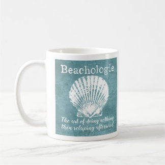Beachologie tut nichts, was dann nach der Tasse en