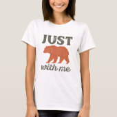 Beachte mich einfach. T-Shirt (Vorderseite)