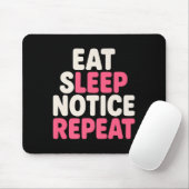 Beachte Sleep Notice Wiederholung Funny Spaß Quote Mousepad (Mit Mouse)