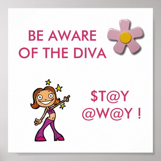 Beachten Sie das Diva POSTER (Vorne)
