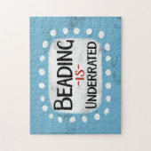 Beading ist unterbewertet Jigsaw Puzzle (Vertikal)