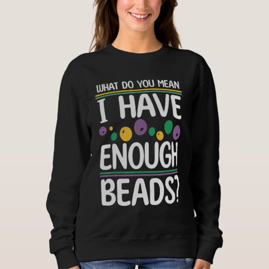beading & Jewelry making Beadwork jewelry maker Sweatshirt (Vorderseite)