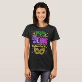 Beads and bling it's a Mardi Gras thing Carnival M T-Shirt (Vorne ganz)