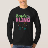 Beads And Bling Jewelry Making Beadwork Create Art T-Shirt (Vorderseite)