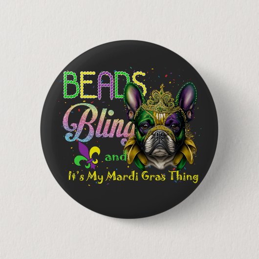 Beads Bling French Bulldog Mardi Gras Things Button (Vorderseite)