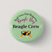 Beagle Dog Day Postsendung Button (Vorderseite)