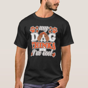 Beagle Dog denkt, ich bin Cooler Hundebesitzer Bea T-Shirt