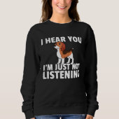 Beagle Dog For Beagle Owner Sweatshirt (Vorderseite)