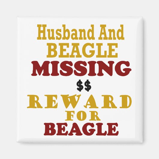 Beagle & Ehemann Vermisste Belohnung für Beagle Magnet (Vorne)