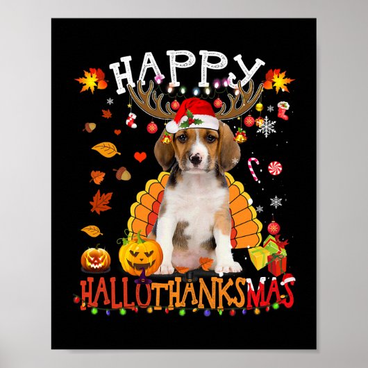 Beagle Hund glücklich Hallothanksmas Halloween Tha Poster (Vorne)