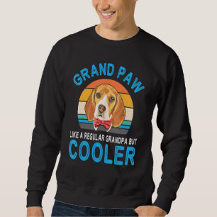 Beagle-Hund Papa Grand Paw wie ein normaler Opa B Sweatshirt
