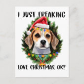 Beagle I gerade Freaking Liebe Weihnachten Weihnac Postkarte (Vorderseite)