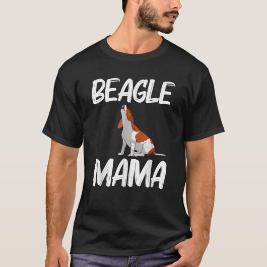 Beagle Mama Art For Women Mom Mother Beagle Dog Be T-Shirt (Vorderseite)