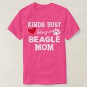 Beagle Mama Kinda beschäftigt sich damit, Beagle M T-Shirt (Design vorne)